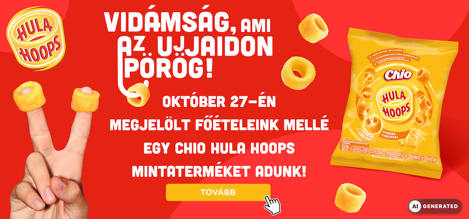 A megjelölt főételek mellé egy Chio Hula Hoops mintaterméket adunk!