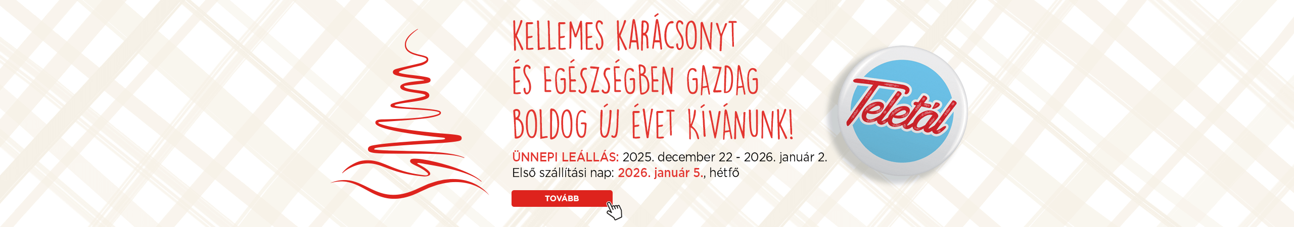 Karácsonyi leállási tájékoztató!