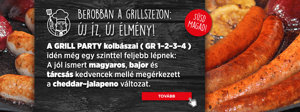 Süsd magad a grill party finomságait! 4 féle grillkolbász - GR1,2,3,4 kód