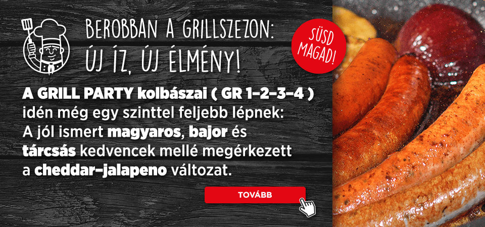 Süsd magad a grill party finomságait! 4 féle grillkolbász - GR1,2,3,4 kód