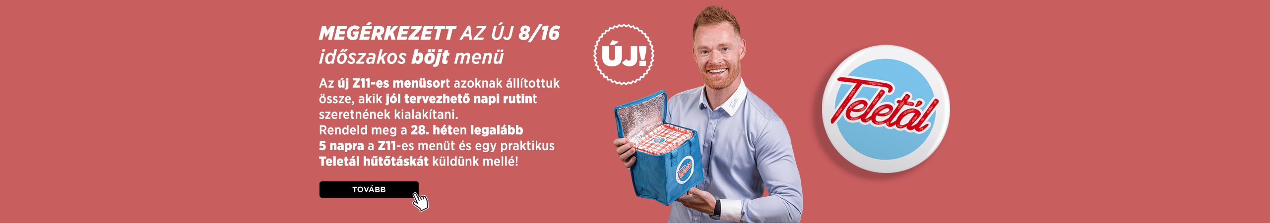 Megérkezett az új 8/16 időszakos böjt menü