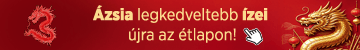 Ázsia legkedveltebb ízei újra étlapon
