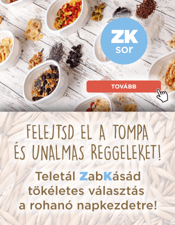 Megérkezett a Zabkásád!