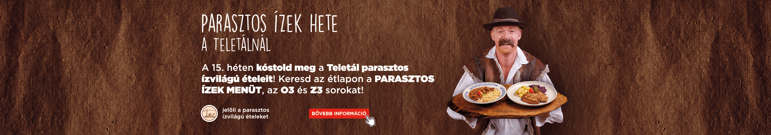 Parasztos ízek a teletálnál