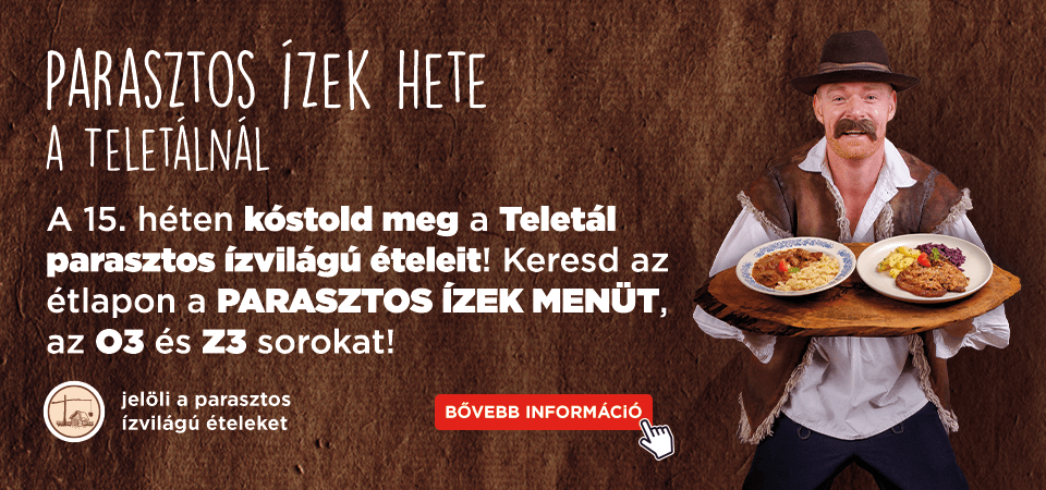 Parasztos ízek a teletálnál