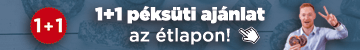 Duplán jó reggeli, egyet fizetsz kettőt vihetsz!