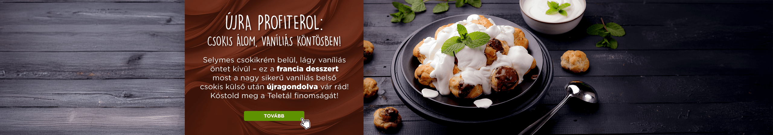 Profiterol újra az étlapon