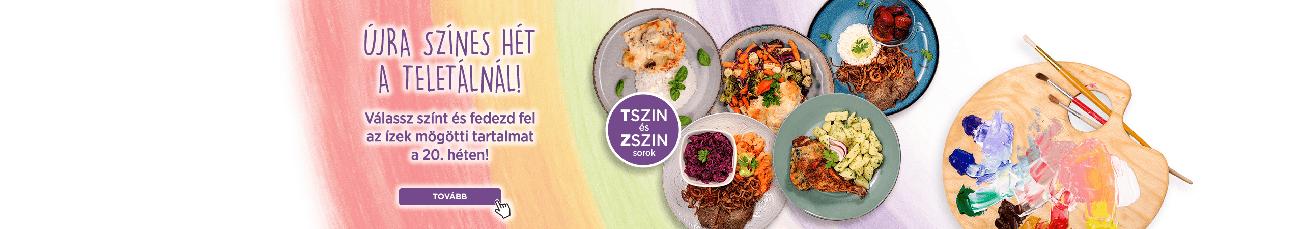Színes ételek újra az étlapon!