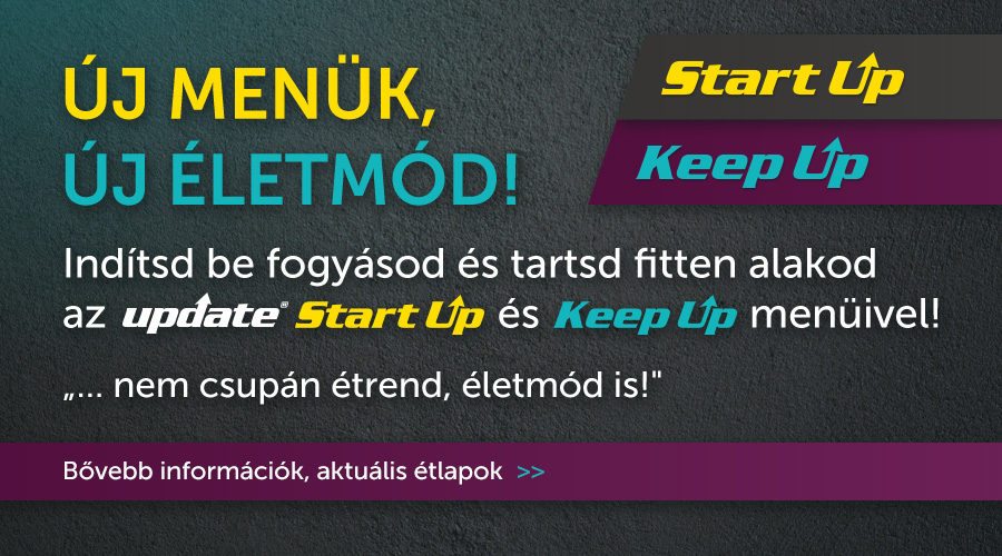 Próbáld ki Update menü kínálatunkat is!