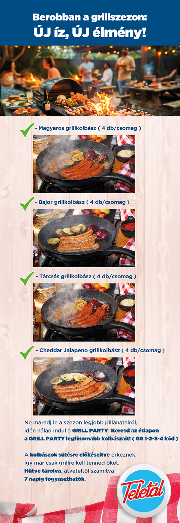 Berobban a Grillszezon: Új íz, Új élmény. Magyaros, bajor, tárcsás és cheddar-jalapenos grillkolbász, 4db/csomag