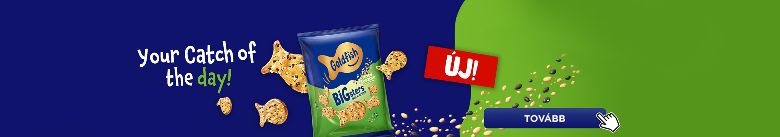 A jelölt termékekhez GoldFish BIGster terméket kapsz!